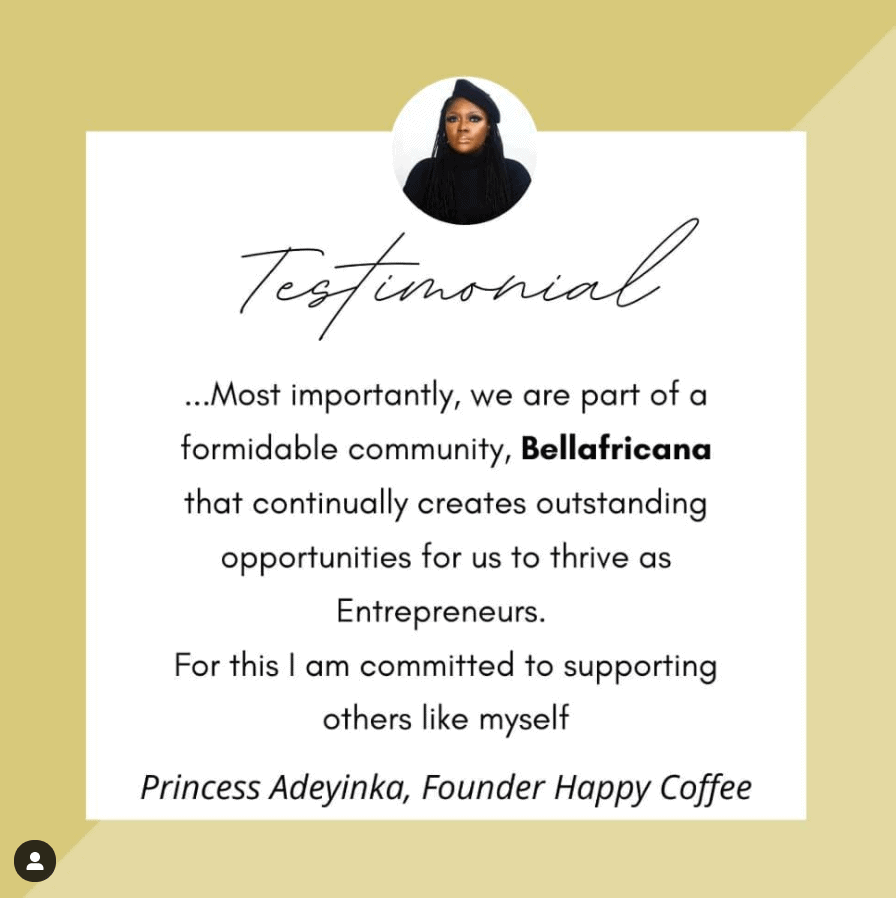 Bellafricana testimonials from the community of creative entrepreneurs in the family. Home to creative entrepreneurs